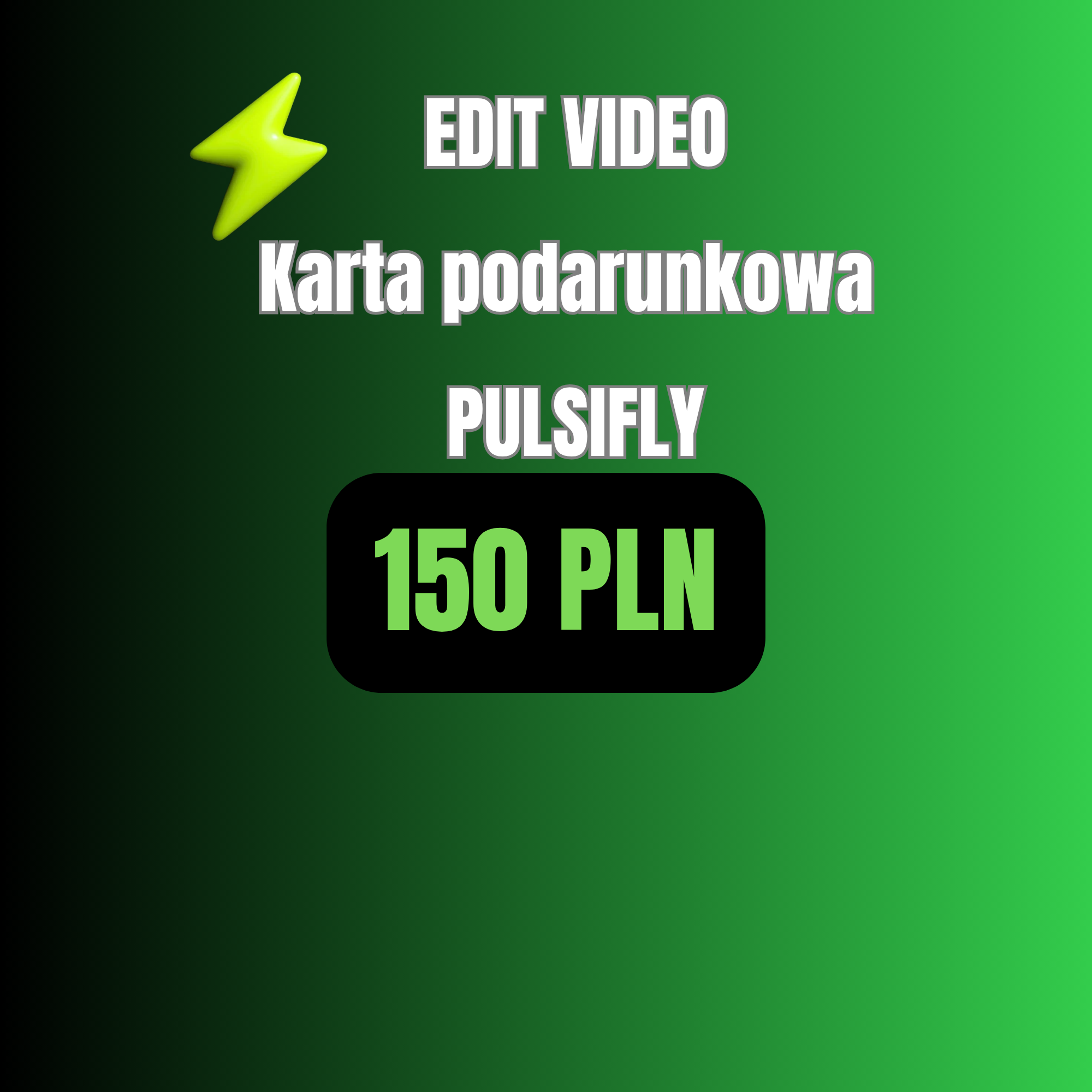 EDIT VIDEO karta podarunkowa PULSIFLY®